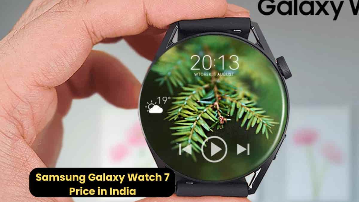 Samsung Galaxy Watch 7 Price in India